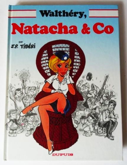EO Natacha Natacha & Co (Walthéry) (t. proche neuf)