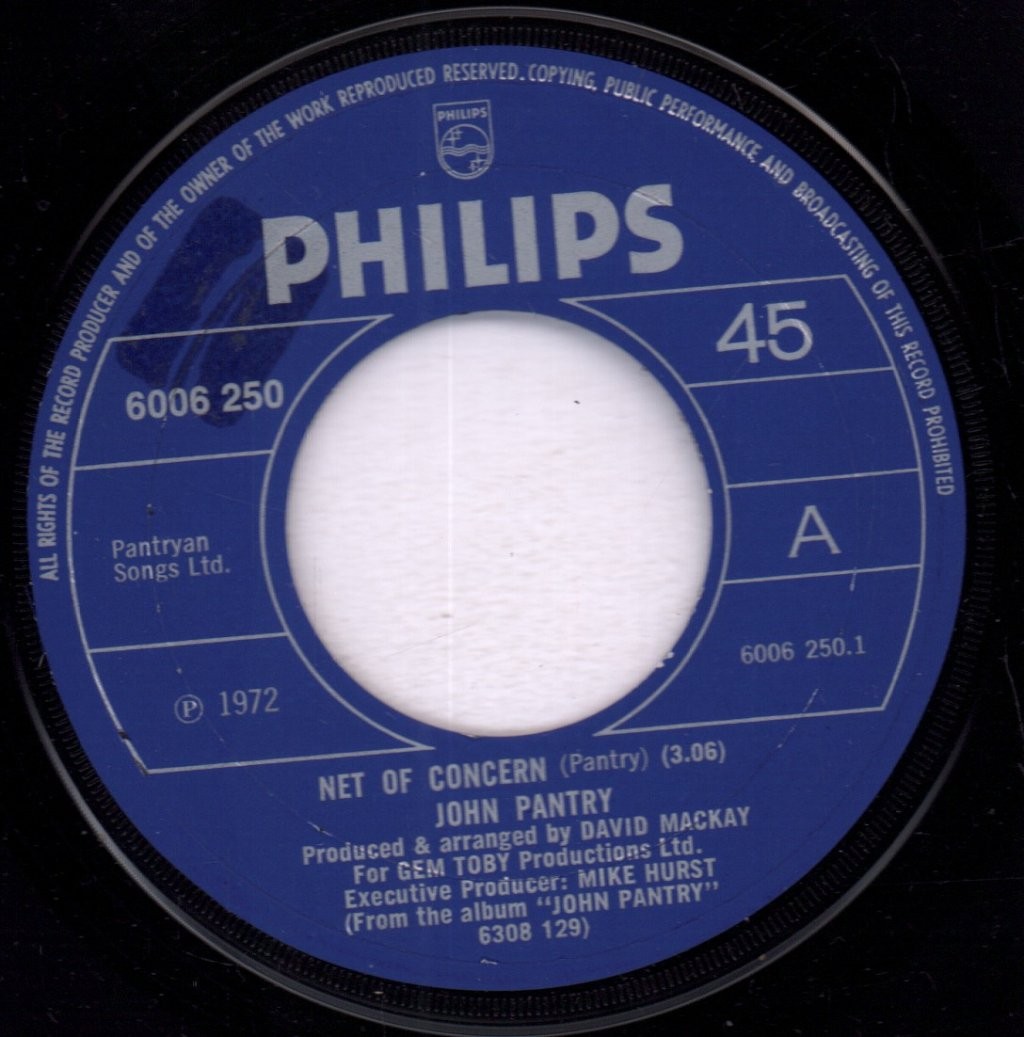 John Pantry Net of Concern 7" vinyl UK Philips 1972 large centre label design