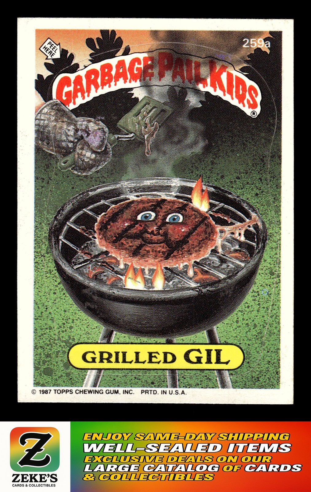 1987 Topps Garbage Pail Kids Series 7 #259a Grilled Gil