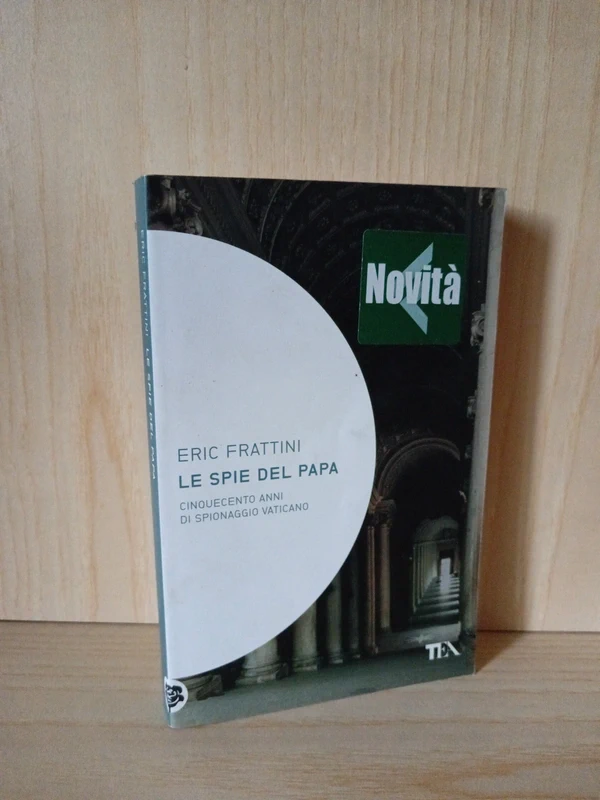 📚 Le spie del Papa di Eric Frattini - Ed. Tea