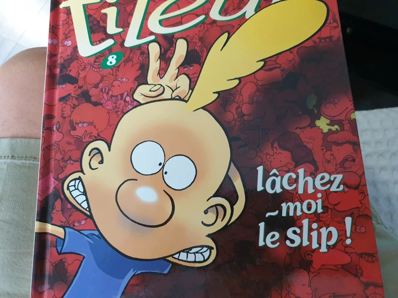 titeuf lachez moi le slip!