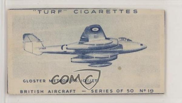 1953 Turf British Aircraft Tobacco Gloster Meteor PR10 #19 h3a