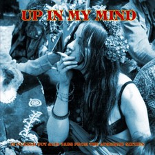 Various Artists - Up in My Mind-From the Lysergic Six (LP) New Sealed Vinyl