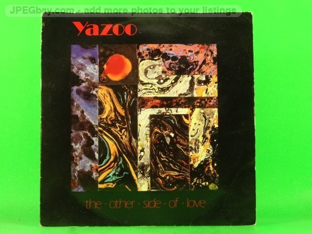YAZOO OTHER SIDE OF LOVE (PICTURE SLEEVE) (1) (137) 7" MUTE