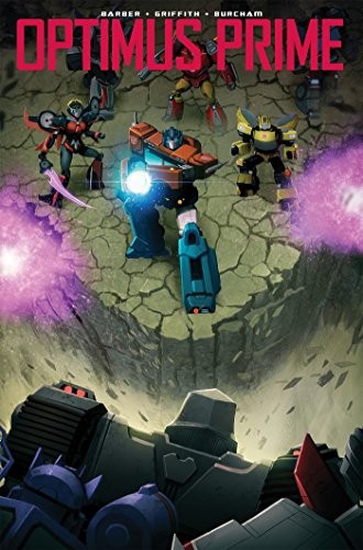 TRANSFORMERS: OPTIMUS PRIME, VOL. 3 By John Barber & Guido Guidi **Ottimo**