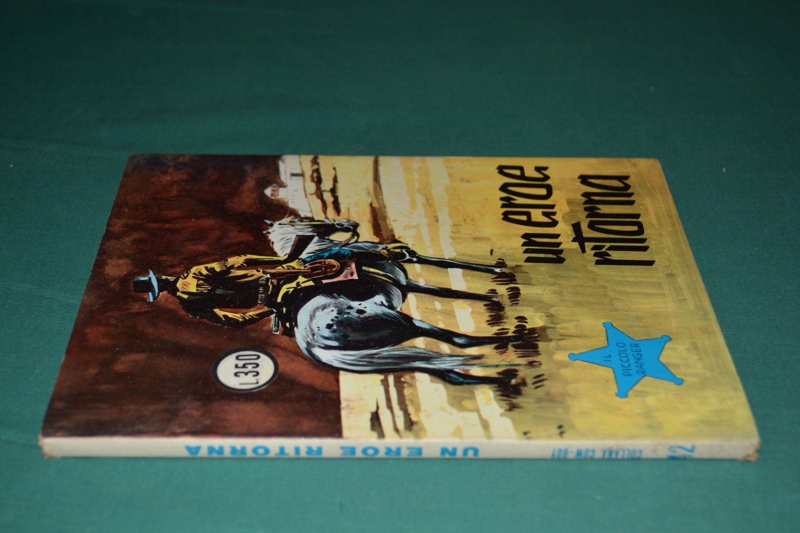 Collana Cow-Boy IL PICCOLO RANGER # 42 originale 1a edizione 05/1967 Ed. Araldo