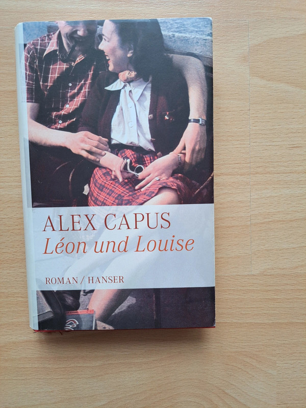 Leon und Louise (Alex Capus)