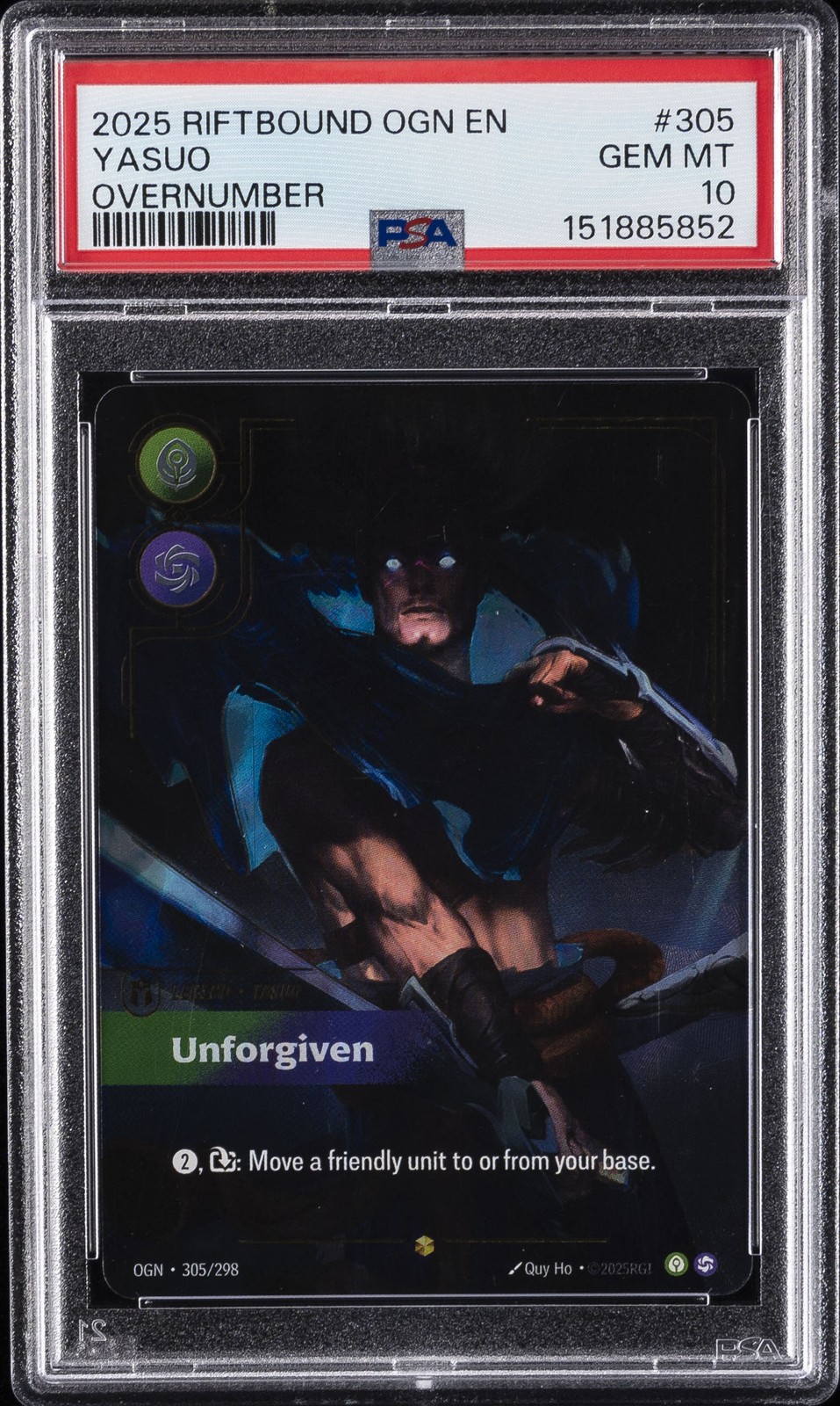 2025 RIFTBOUND: LEAGUE OF LEGENDS OGN-ORIGINS #305 YASUO - UNFORGIVEN PSA 10