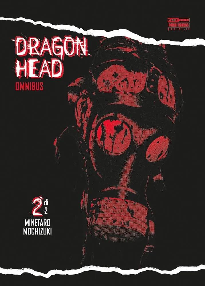 Minetaro Mochizuki DRAGON HEAD - OMNIBUS n. 2 Panini