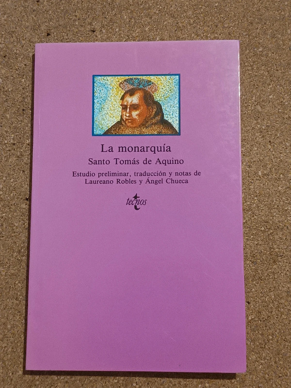 La monarquía. Santo Tomas de Aquino