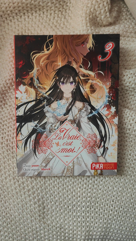 La vraie, c'est moi tome 3