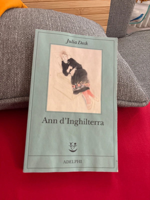 Ann d’Inghilterra - Julia Deck