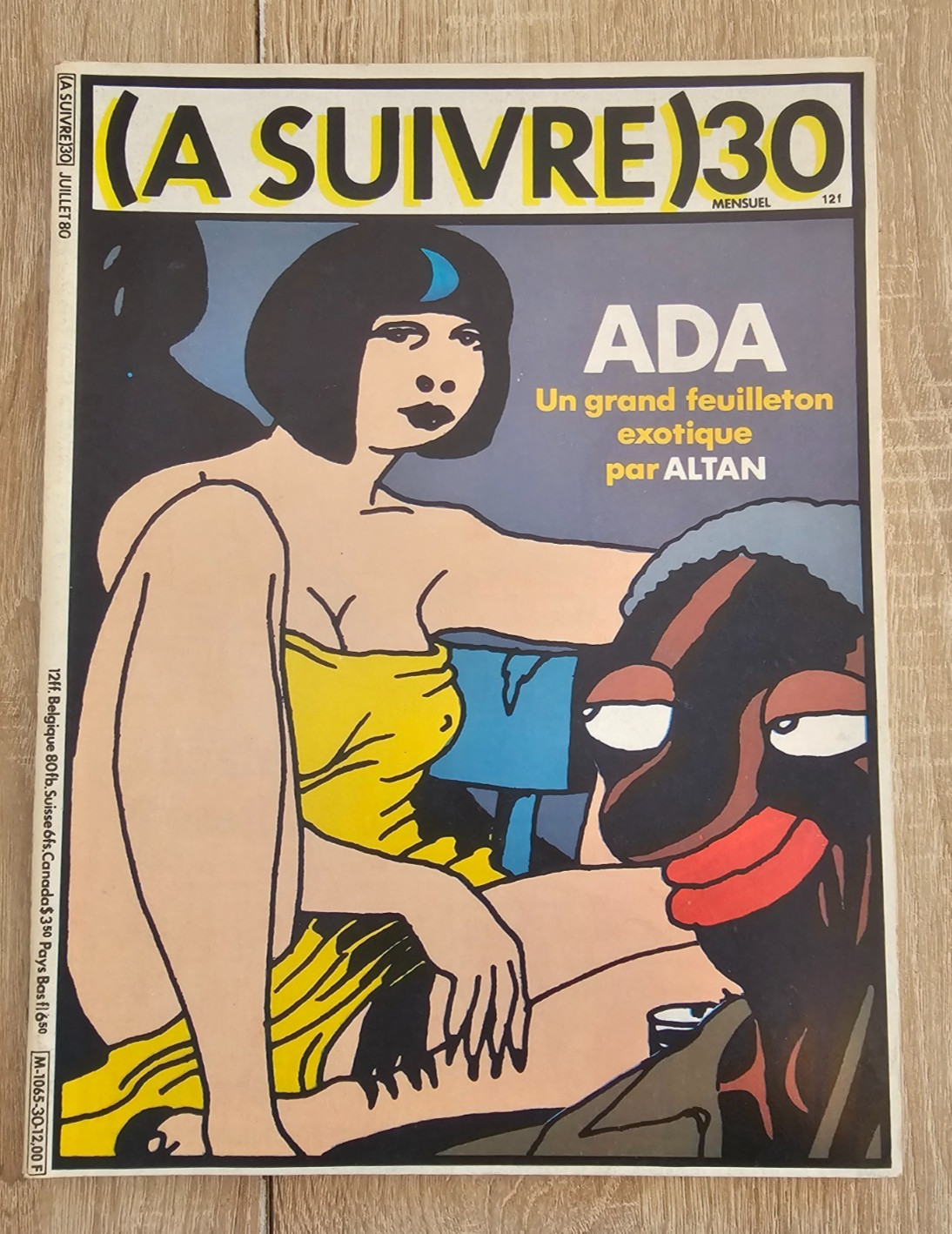 A SUIVRE **N° 30  ** JUILLET 1980 ALTAN/FOREST/ANDREAS/CABANES/TARDI