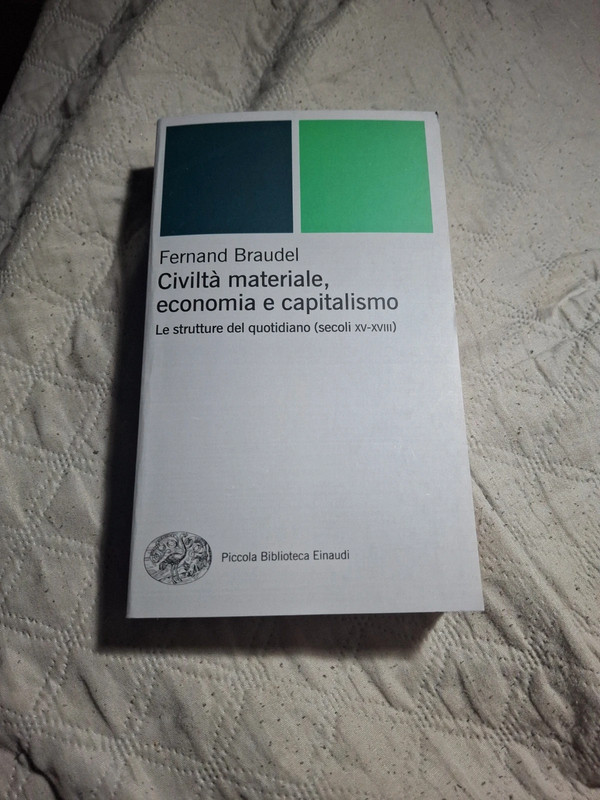 Civilta' materiale economia capitalismo