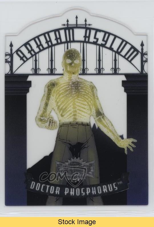 2025 Skybox Metal Universe Batman Arkham Asylum Doctor Phosphorous READ 0ll6