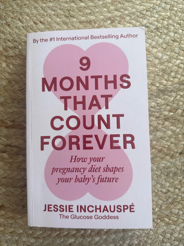9 Months that count forever - Jessie Inchauspé