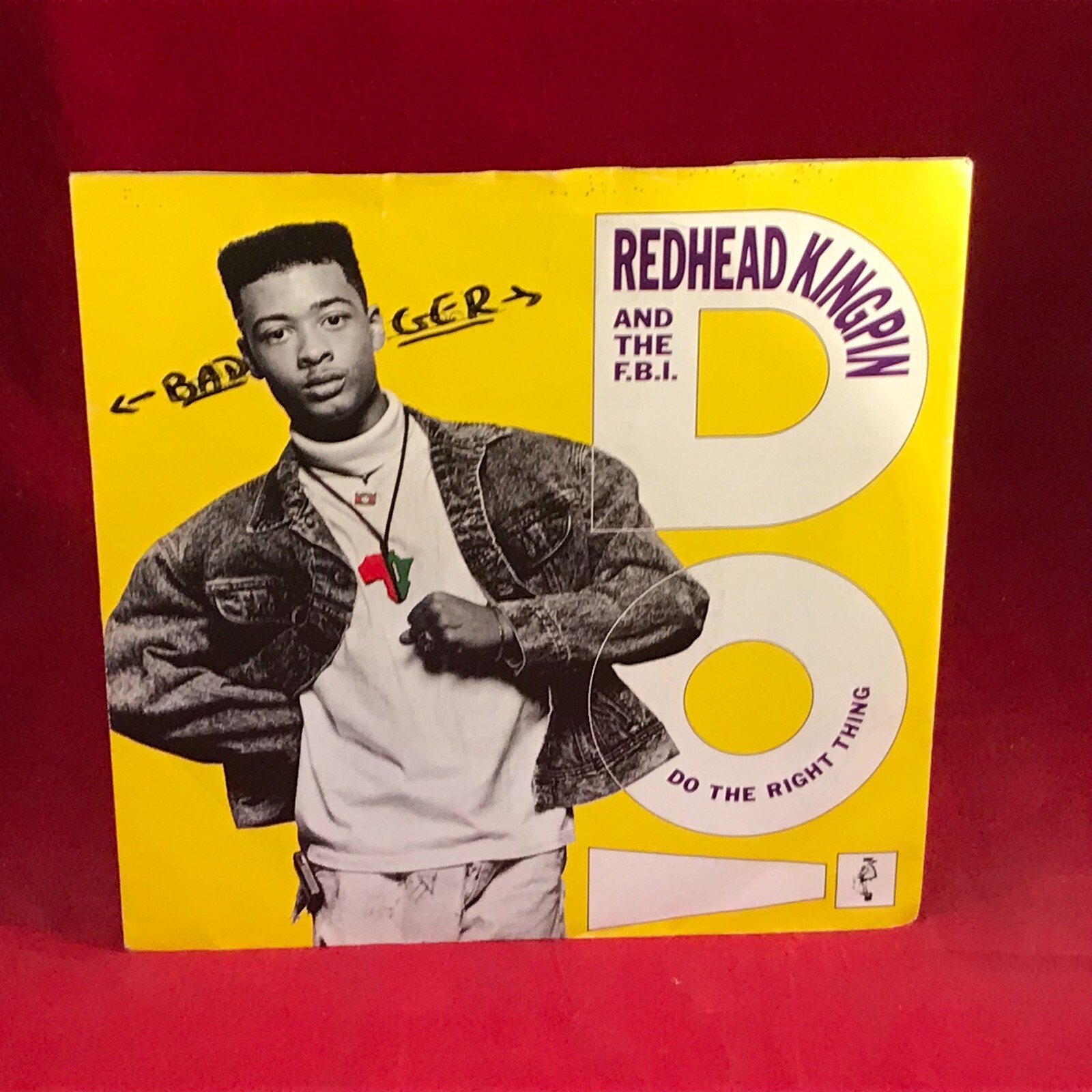 REDHEAD KINGPIN AND THE F.B.I. Do The Right Thing 1989 UK 7" vinyl single 45