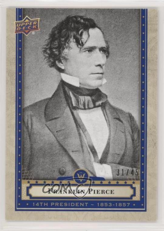 2020 Upper Deck Presidential Weekly Packs Blue 31/45 Franklin Pierce #14 b9t