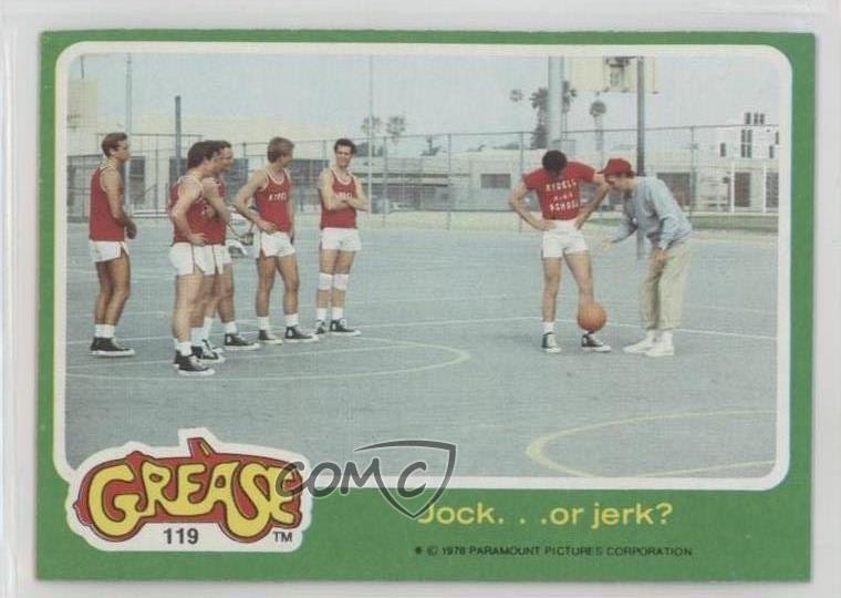 Topps Grease Jock o jerk 1978? #119 0a3