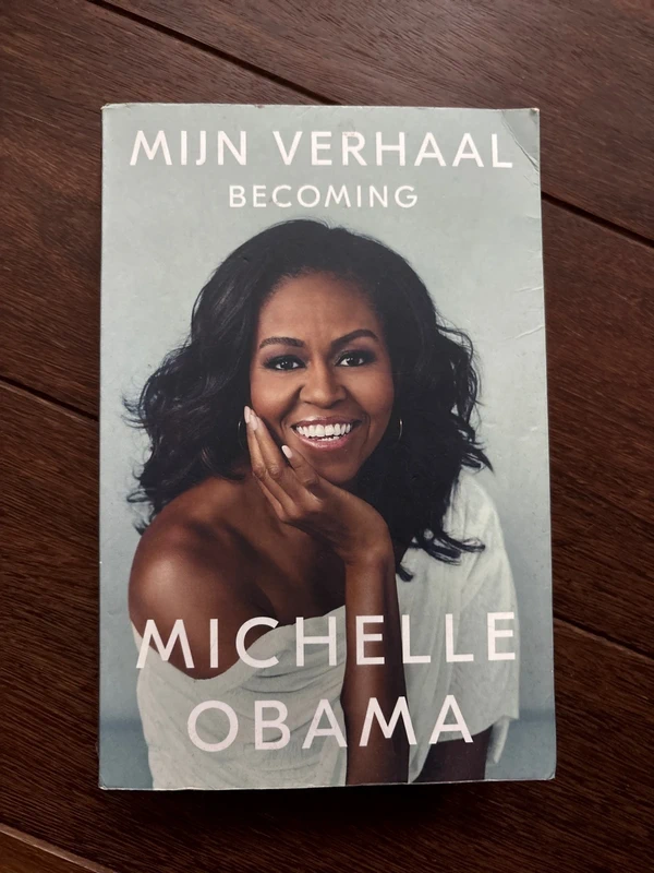 Mijn verhaal: Becoming (Dutch Edition) - Michelle Obama