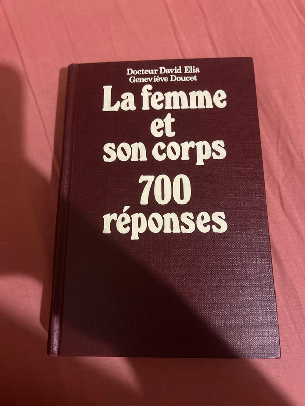 Livre "La femme et son corps : 700 réponses" - Dr David Elia & Geneviève Doucet