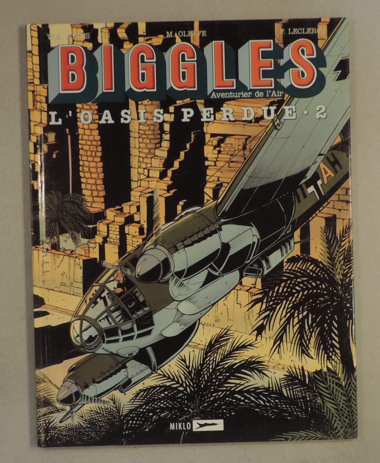 Biggles 18 Oasis perdue 2 Johns Leclercq Oleffe Miklo 2001