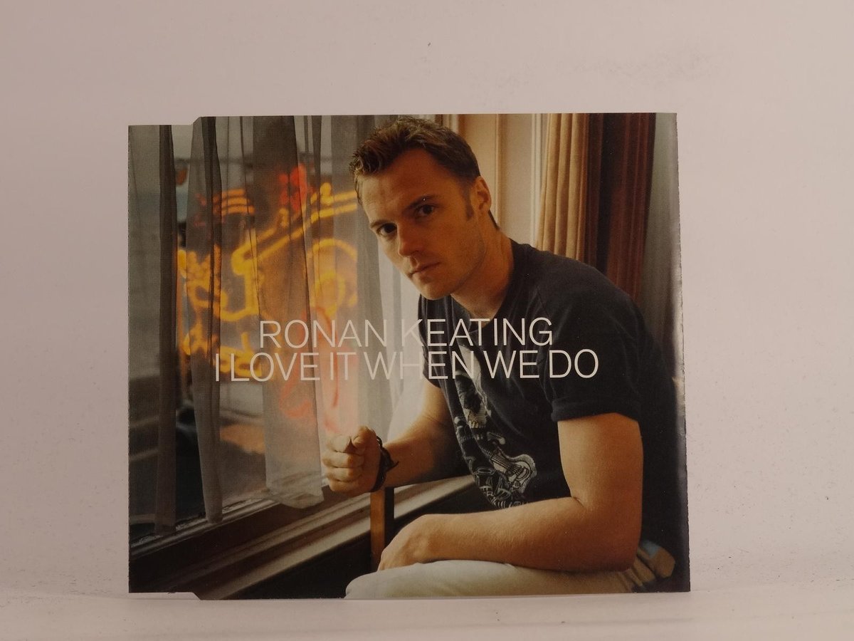 RONAN KEATING (BOYZONE) I LOVE IT WHEN WE DO (K34) 4 Track CD Single plus Pictur