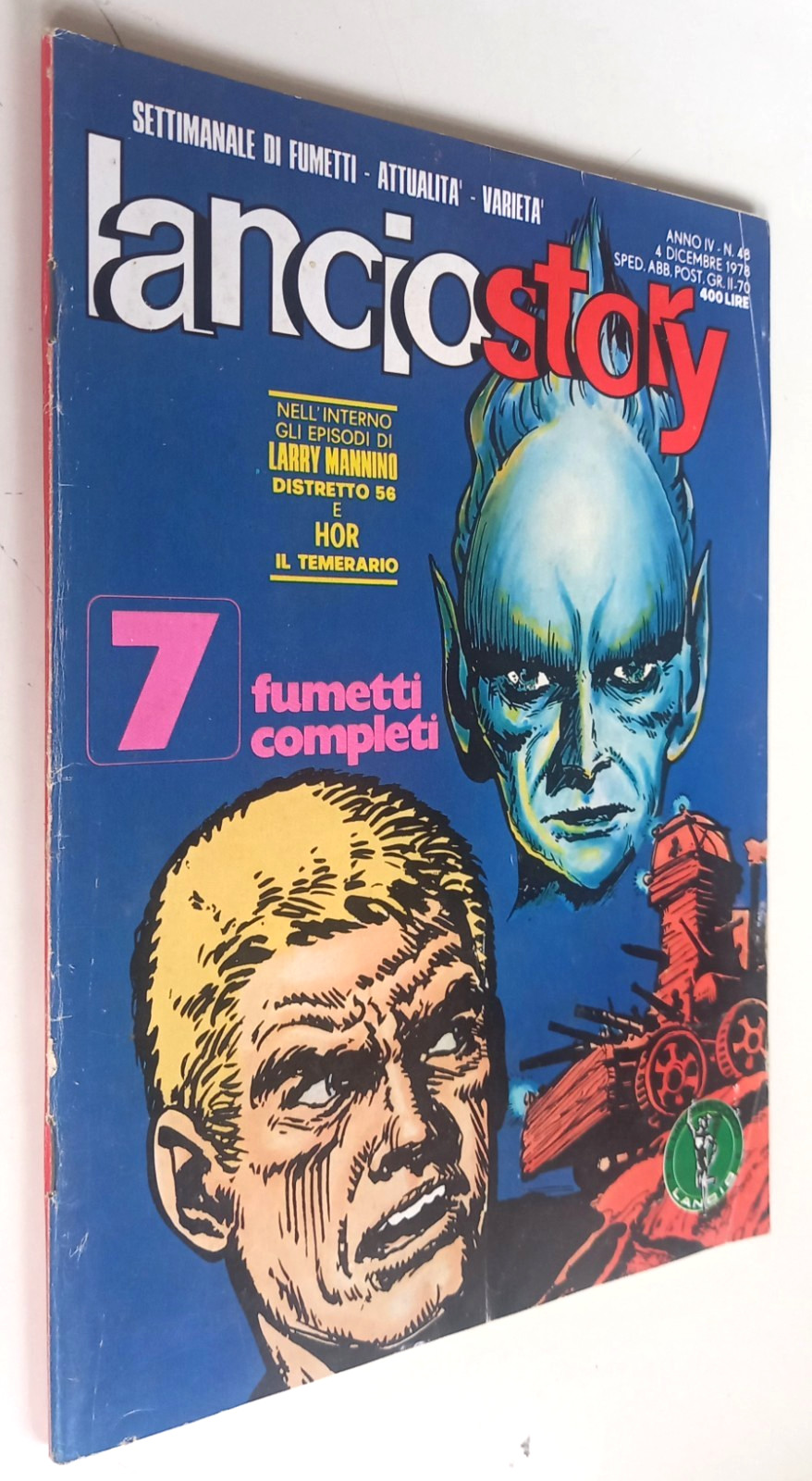 LANCIOSTORY N. 48 -4/12/1978 -I Boston/Larry Mannino, L'Eternauta..-Eura