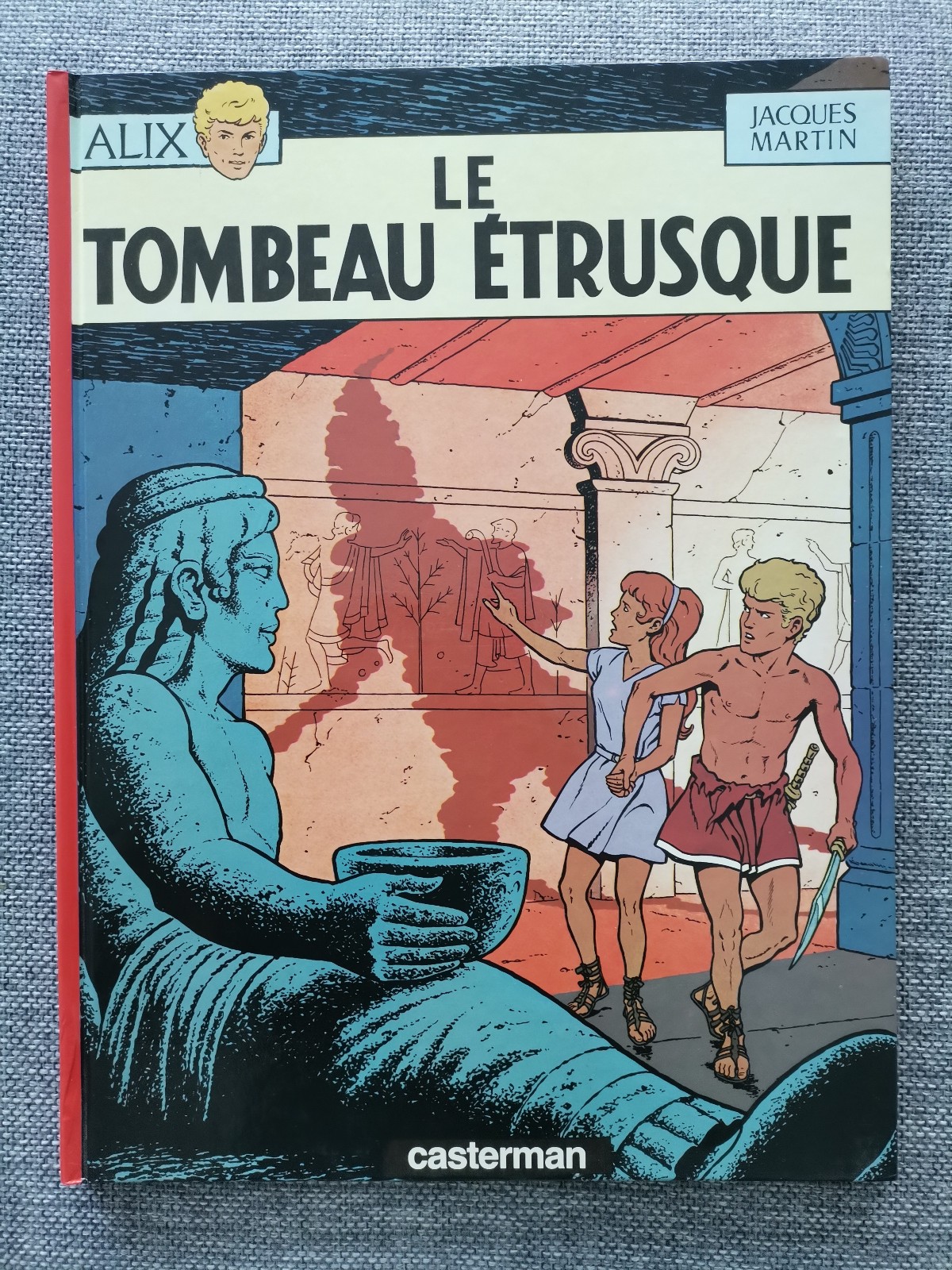 BD Alix, Le Tombeau Etrusque par Jacques Martin Casterman