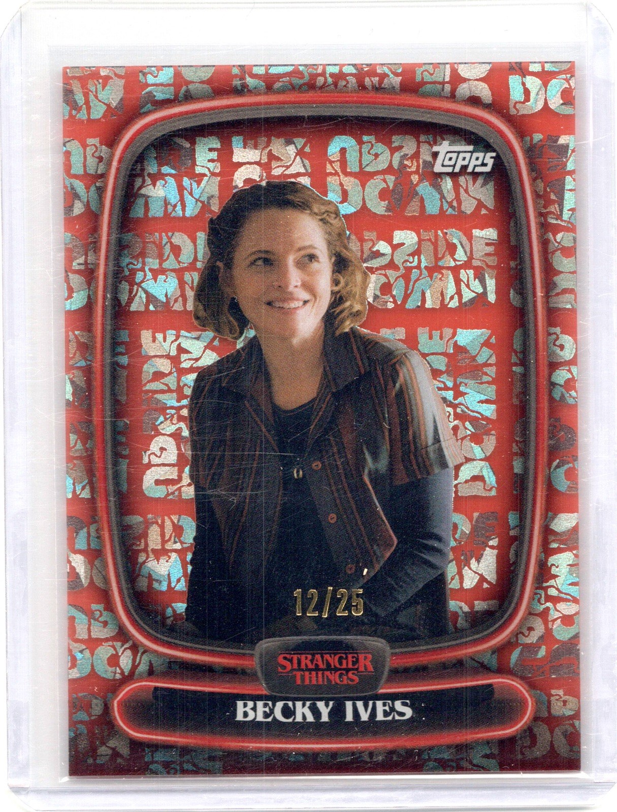 2025 Topps High Tek Stranger Things #50 Becky Ives UPSIDE DOWN ORANGE /25 RARE