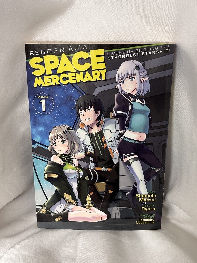 Rinato come mercenario spaziale mi sono svegliato pilotando l'astronave più forte vol 1