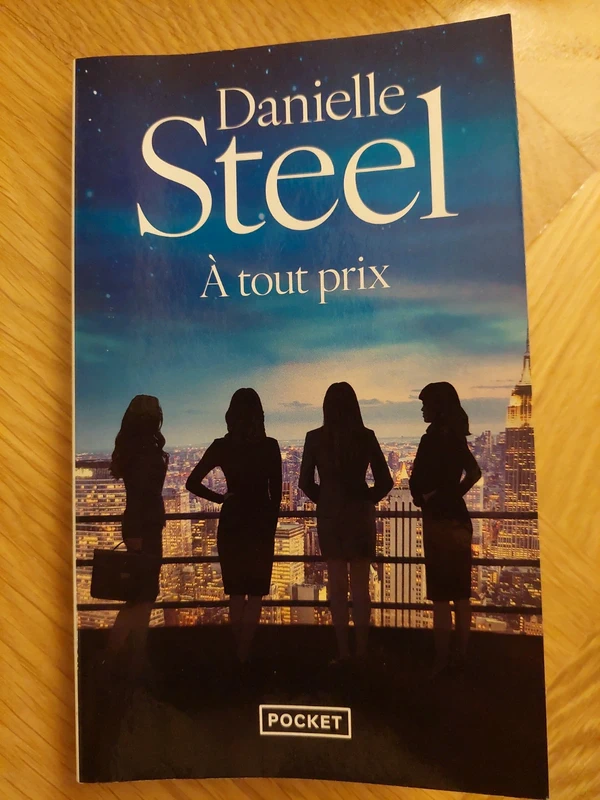 À tout prix - Danielle Steel