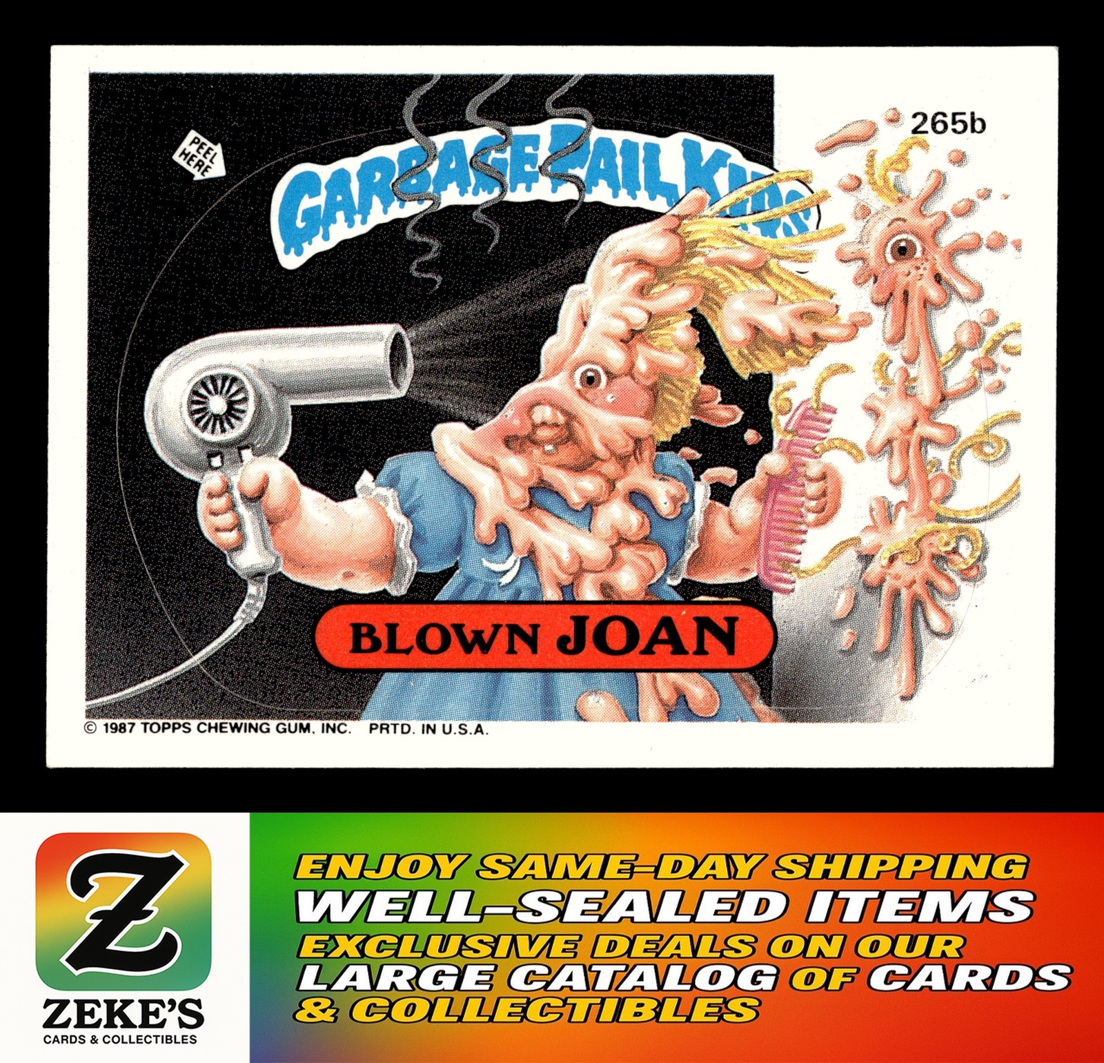 1987 Topps Garbage Pail Kids Series 7 #265b Blown Joan