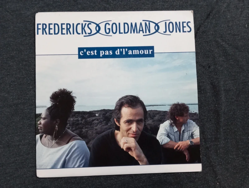 Frederics Goldman jones/ c'est pas d l amour/45 tours
