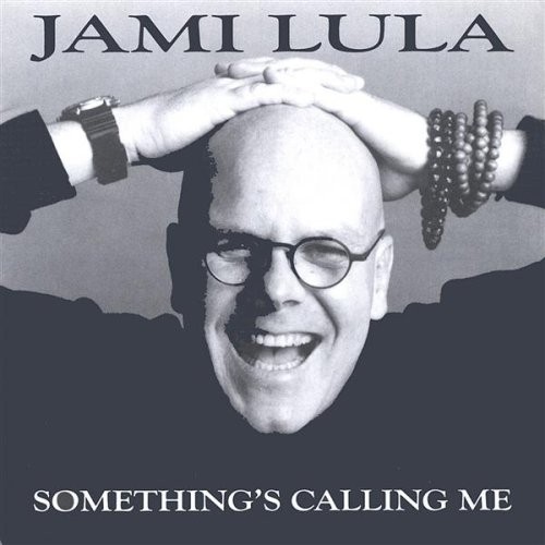 JAMI LULA - Somethings Calling Me - CD - **BRAND NEW/STILL SEALED**