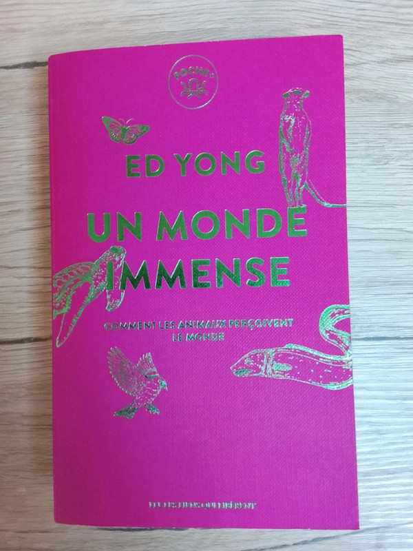 Ed Yong un monde immense