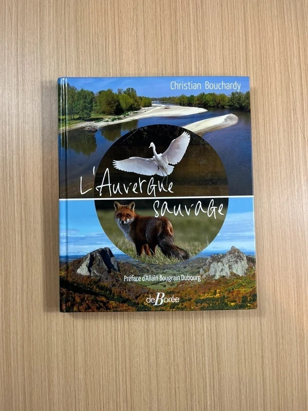 L'Auvergne sauvage