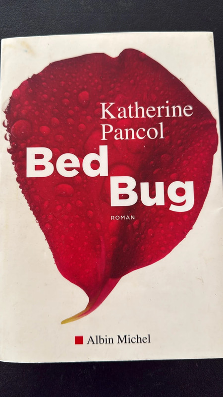 Bed bug de Katherine Pancol