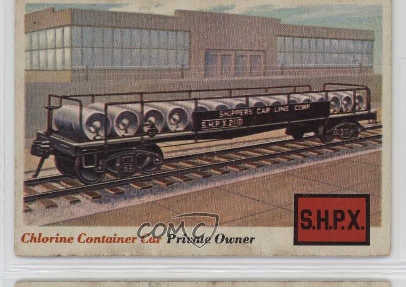 1955 Topps Rails and Sails Chlorine Container Car #15 1cx3