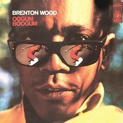 Vinile Brenton Wood - Oogum Boogum