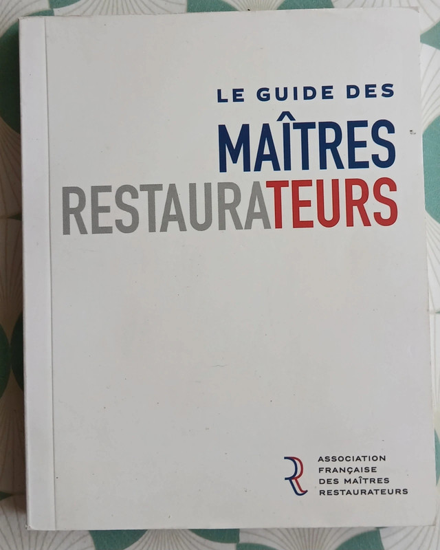 Le guide des maîtres restaurateurs