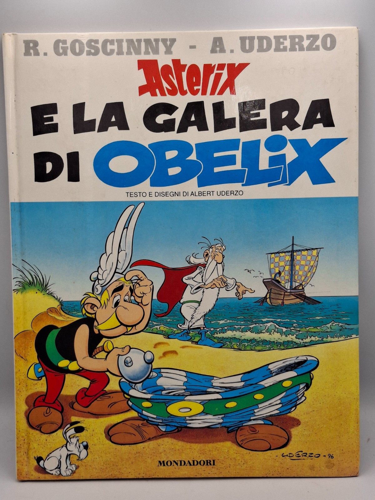 Asterix e la Galera di Obelix Goscinny Uderzo Mondadori 1 ED settembre 1996