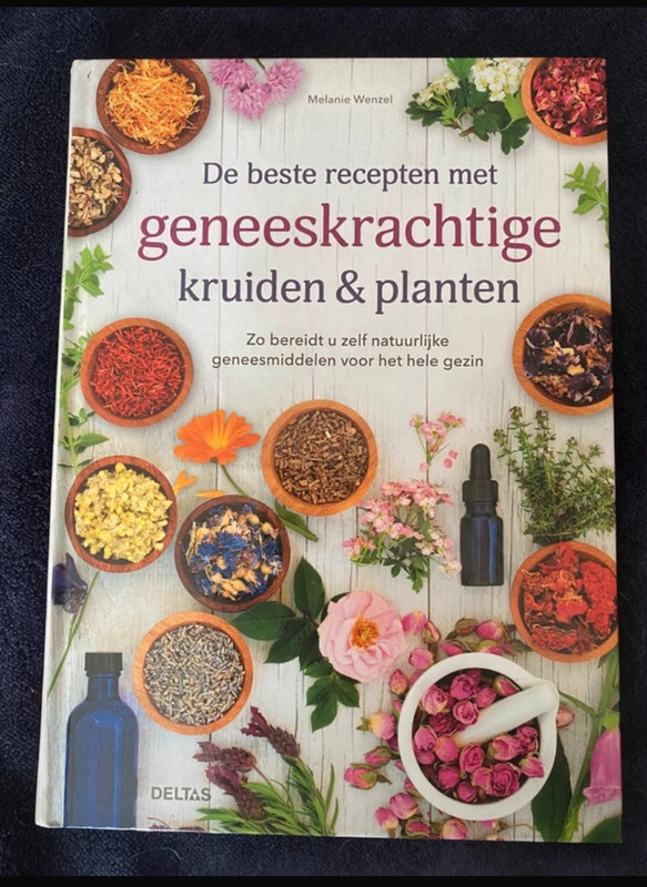 De beste recepten met geneeskrachtige kruiden & planten