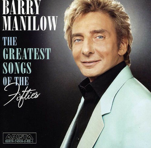 BARRY MANILOW - Greatest Songs of the Fifties CD NEW/SEALED