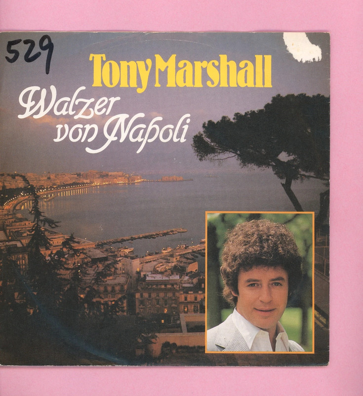 7 Vinyl Tony Marshall * Walzer von Napoli