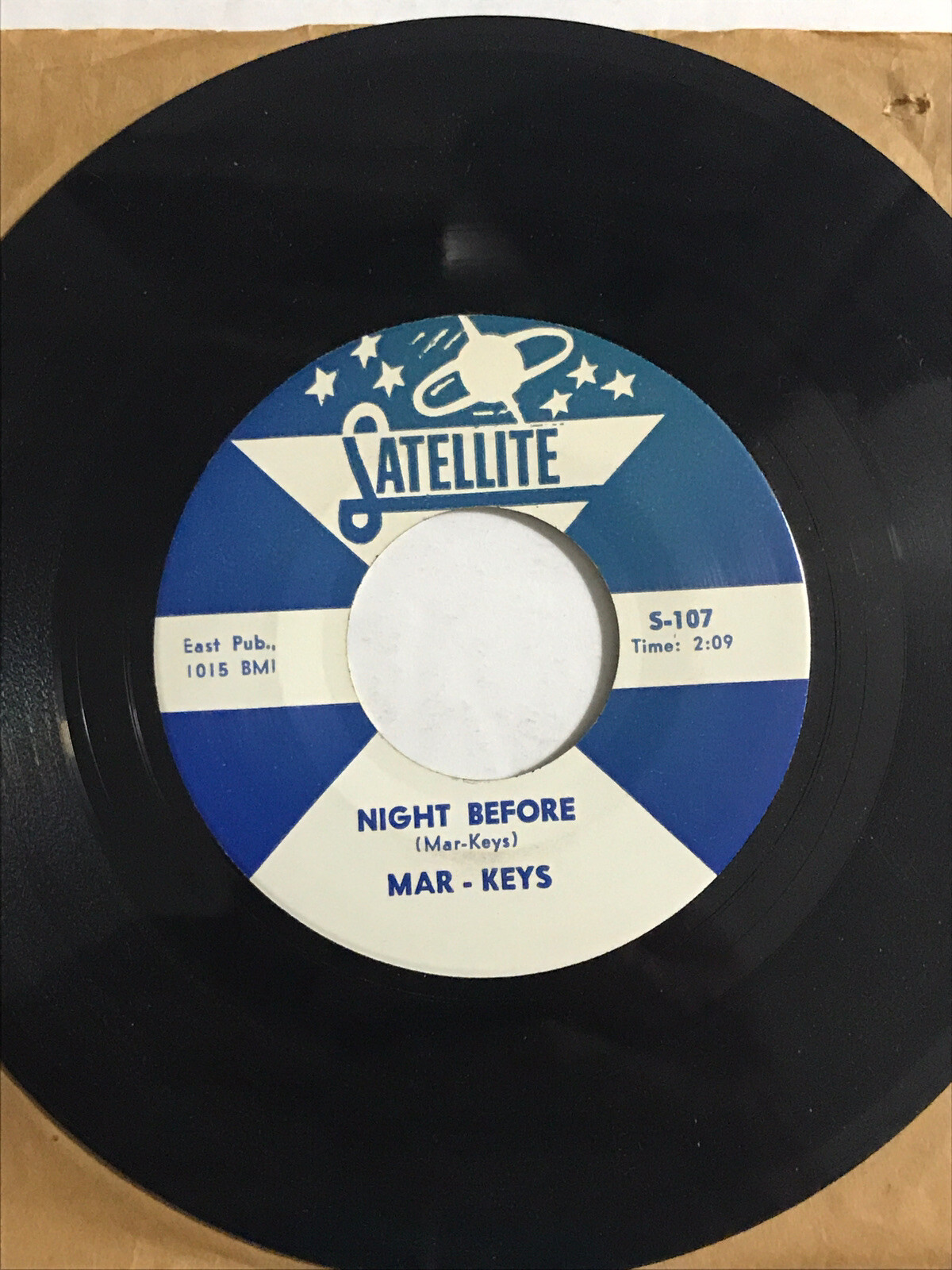 Mar-Keys 45 RPM Last Night/Night Before- 7” Single Instrumental SATELLITE S-107
