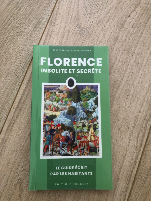 Florence insolite et secrète