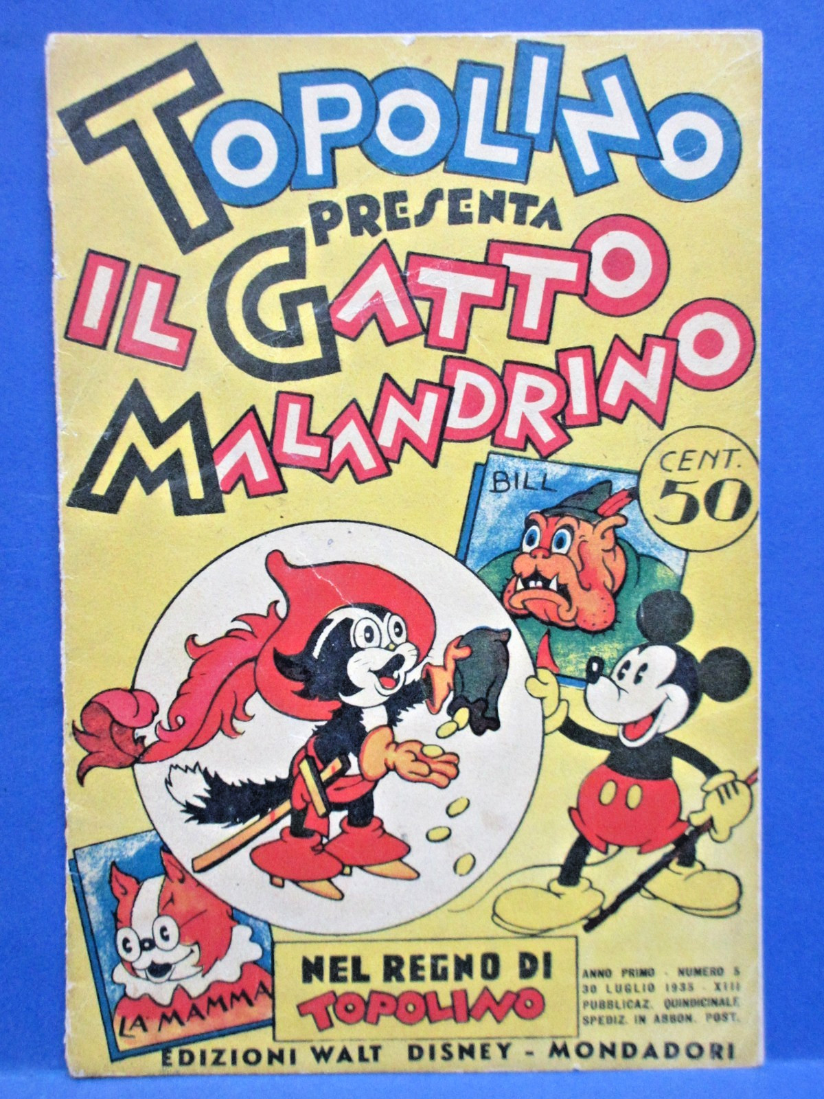 TOPOLINO GATTO MALANDRINO Nel Regno di Topolino 5 DISNEY MONDADORI 1935 ottimo !