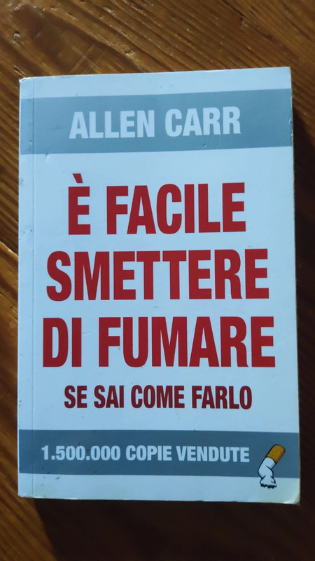 "È facile smettere di fumare se sai come farlo" Allen Carr