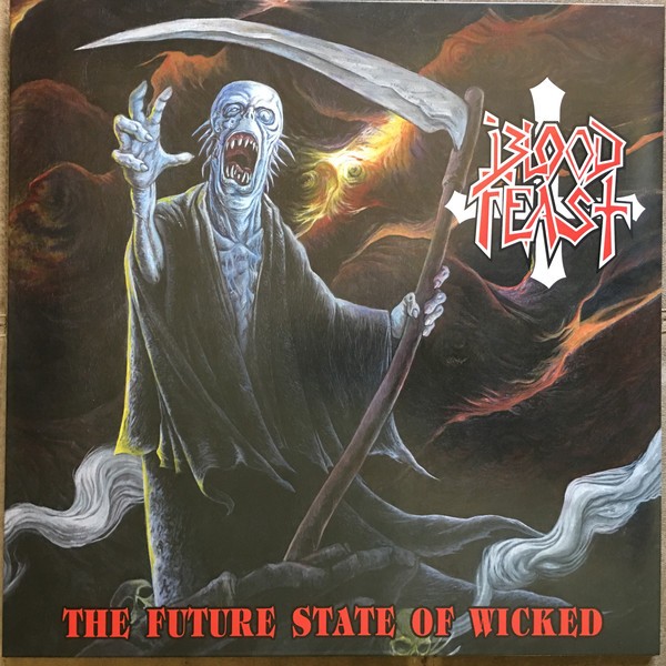 Blood Feast - The Future State Of Wicked (LP) (Very Good Plus (VG+)) - 422475184
